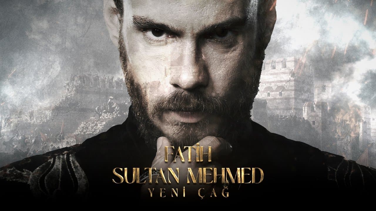 Fatih Sultan Mehmed: Yeni Çağ backdrop