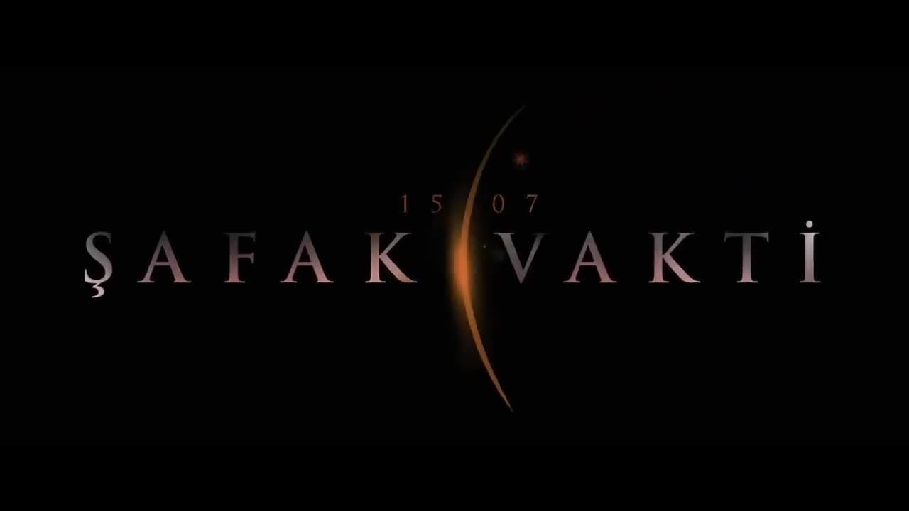 15/07 Şafak Vakti backdrop