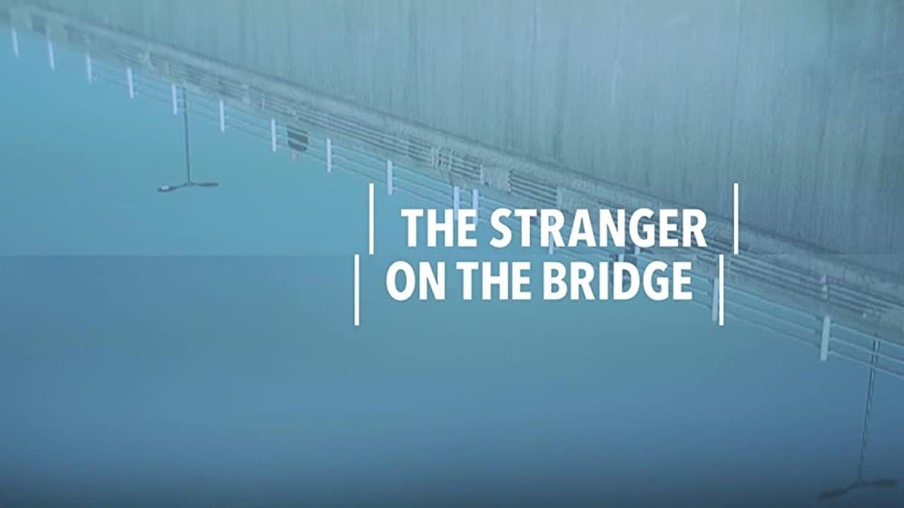 The Stranger on the Bridge backdrop