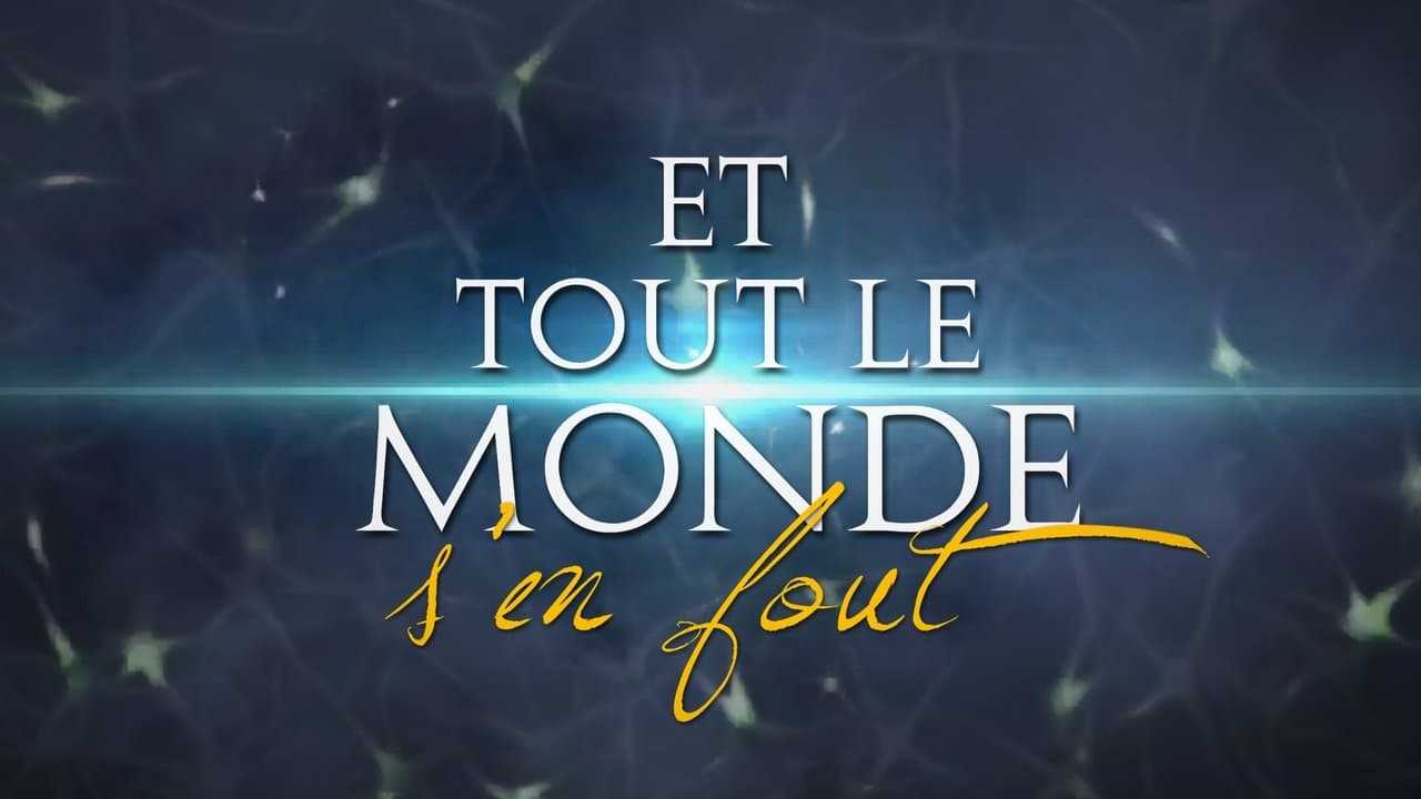 Et tout le monde s'en fout backdrop