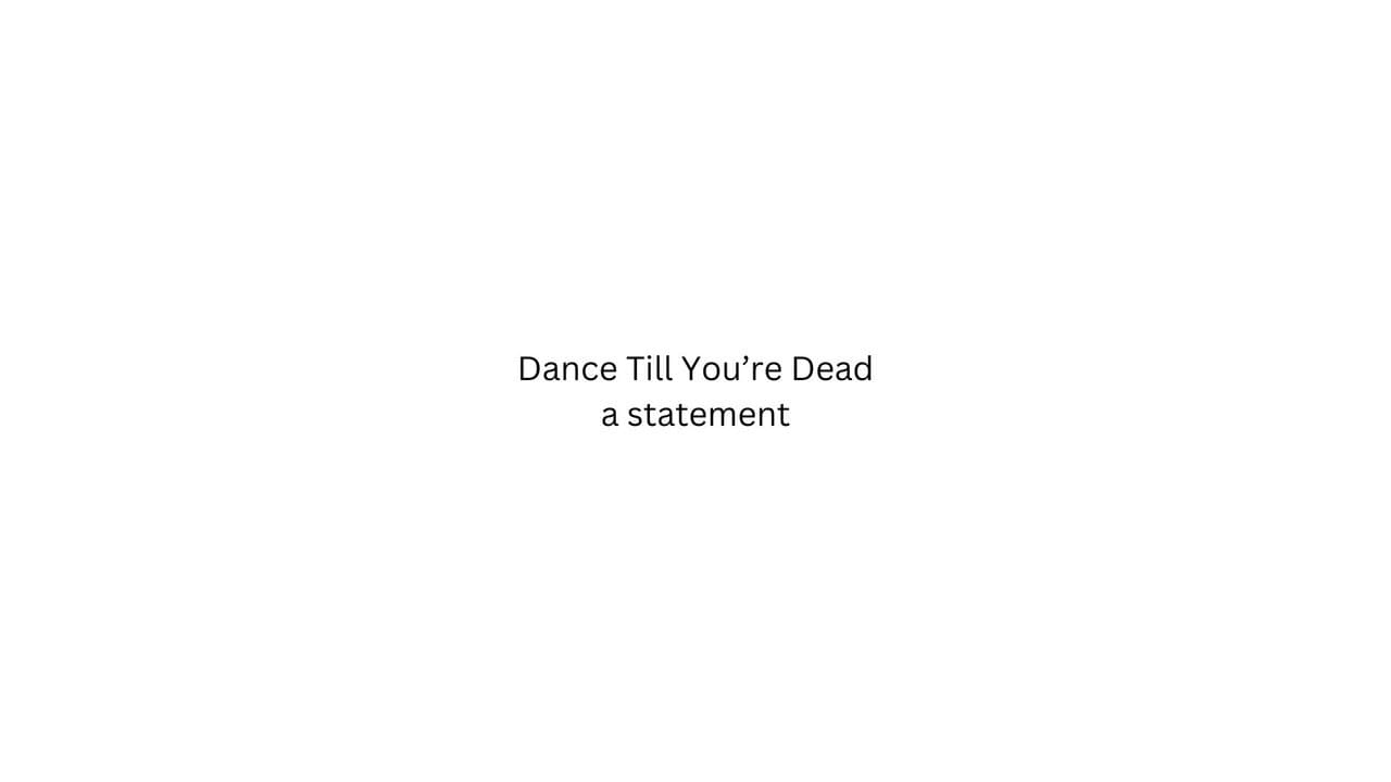 Dance Till You're Dead backdrop