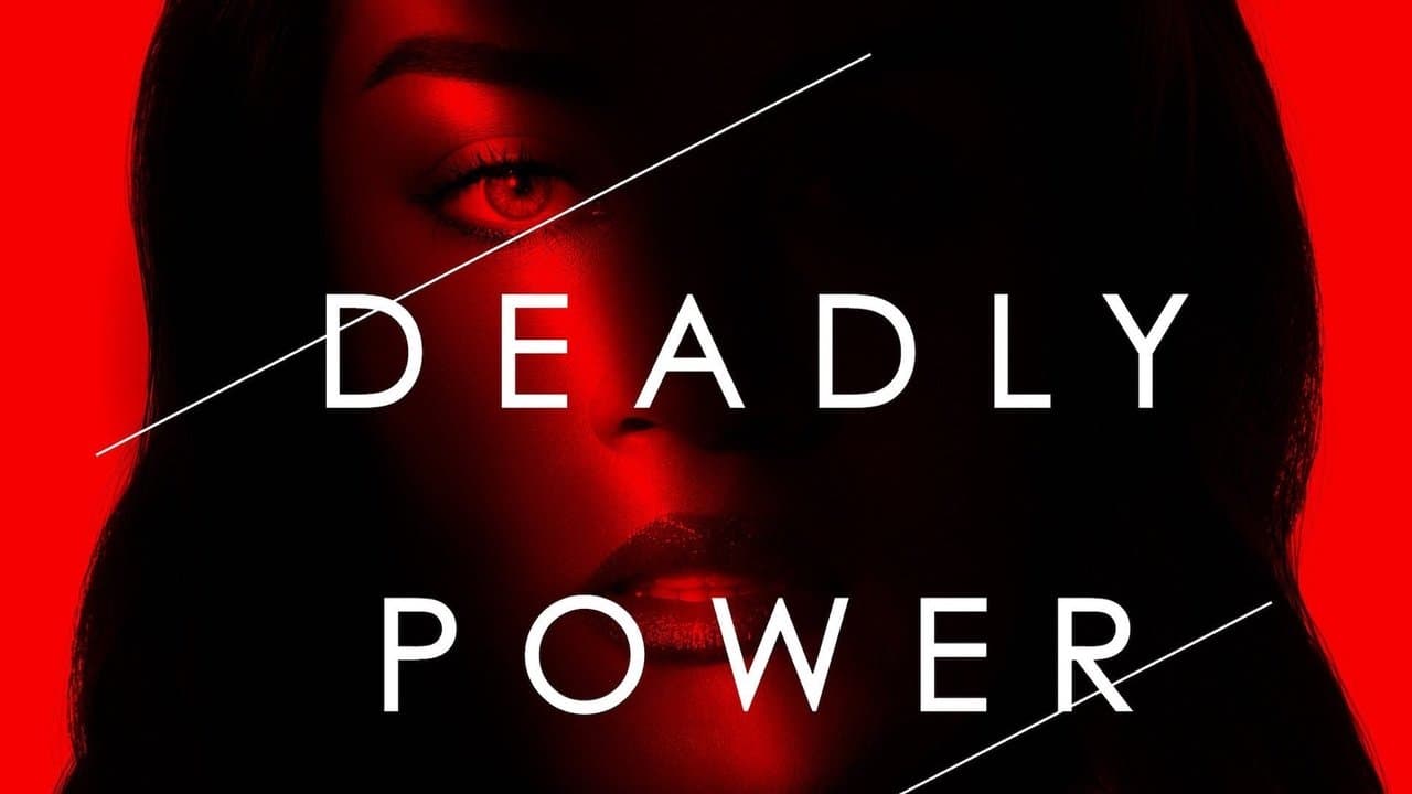 Deadly Power backdrop