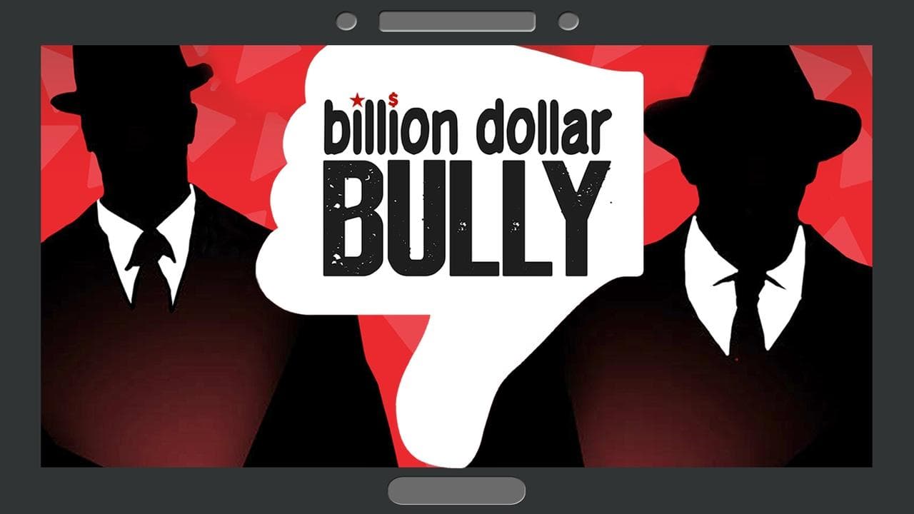 Billion Dollar Bully backdrop