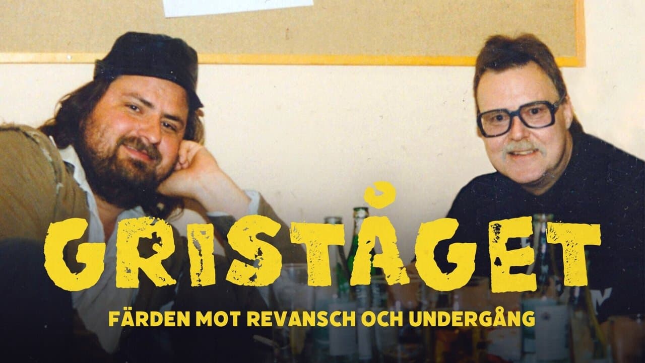 Griståget - färden mot revansch och undergång backdrop