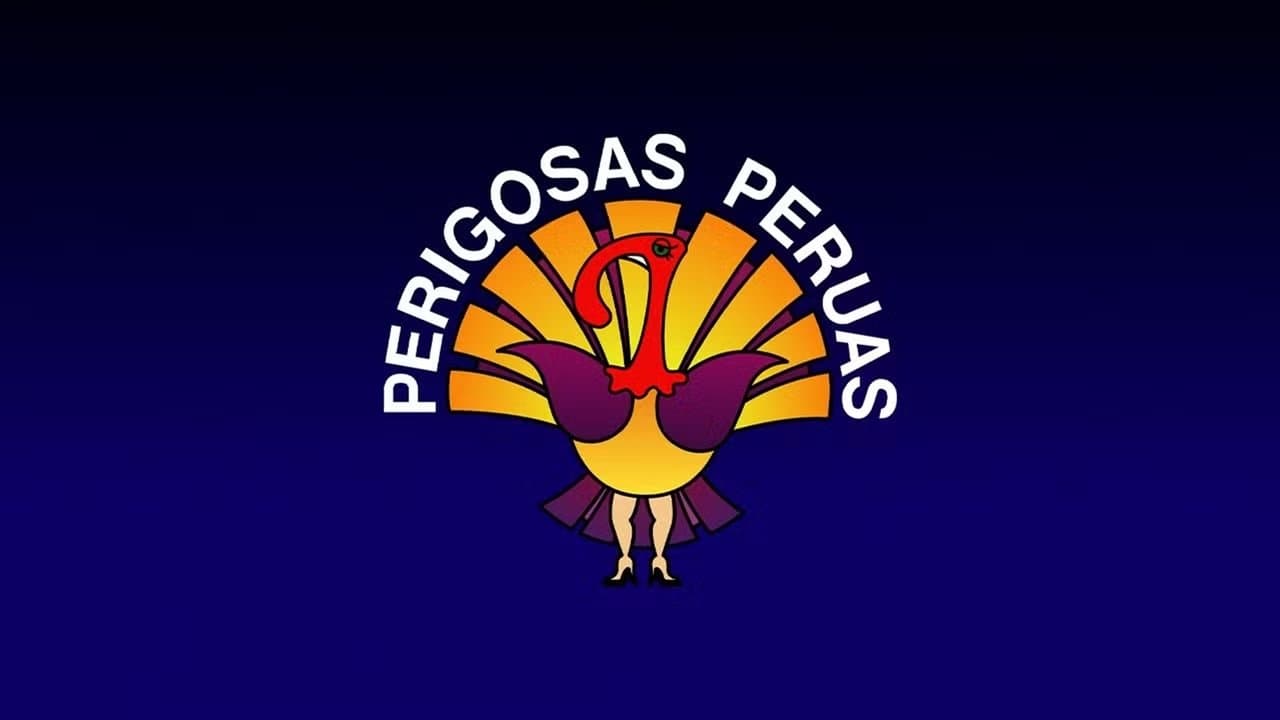 Perigosas Peruas backdrop