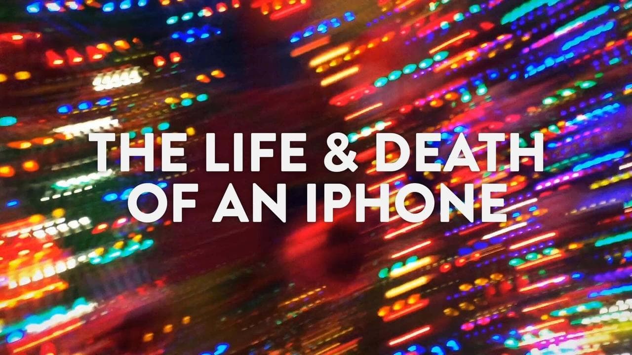 The Life & Death of an iPhone backdrop