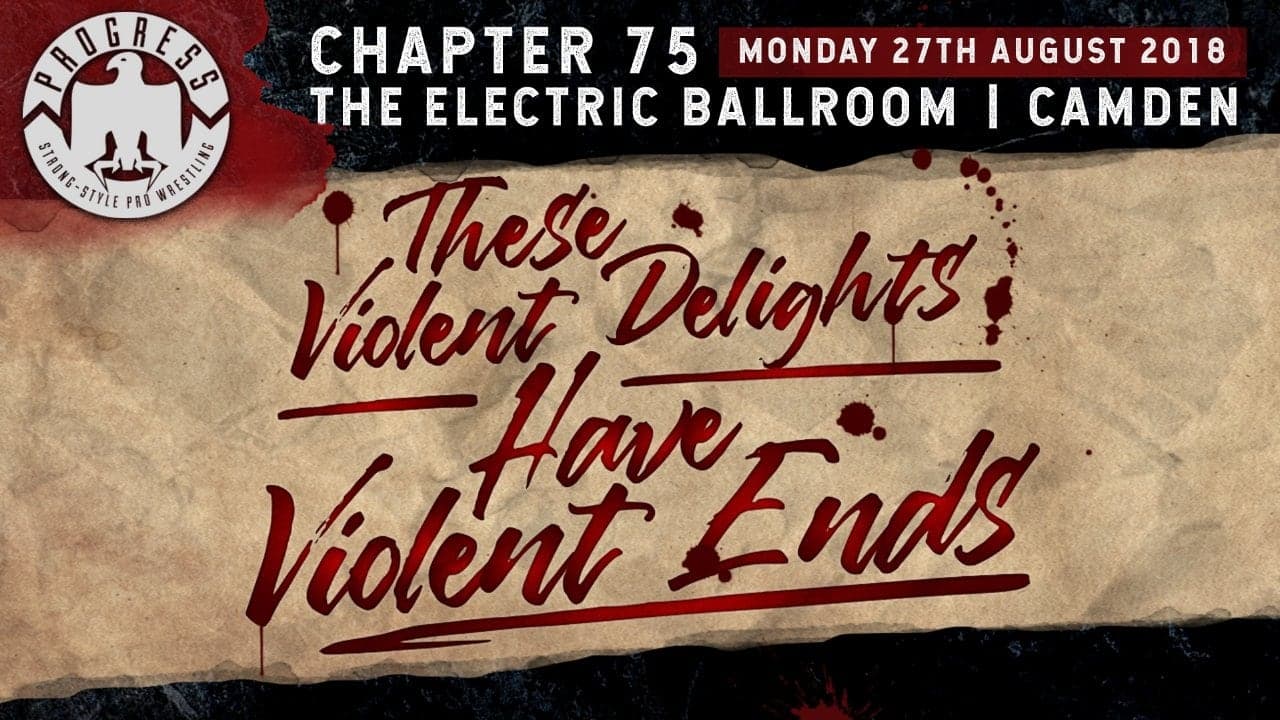 PROGRESS Chapter 75: These Violent Delights Have Violent Ends backdrop