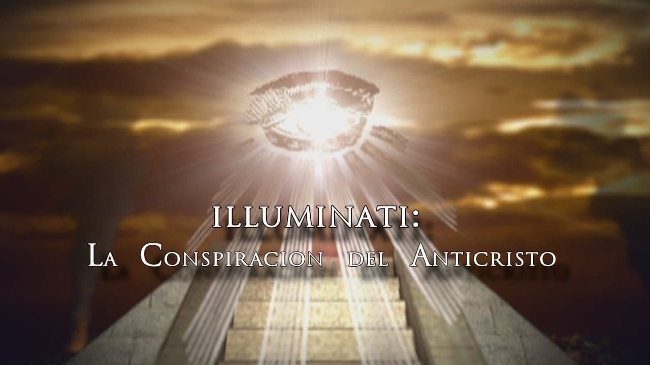 Illuminati - La Conspiración Del Anticristo backdrop