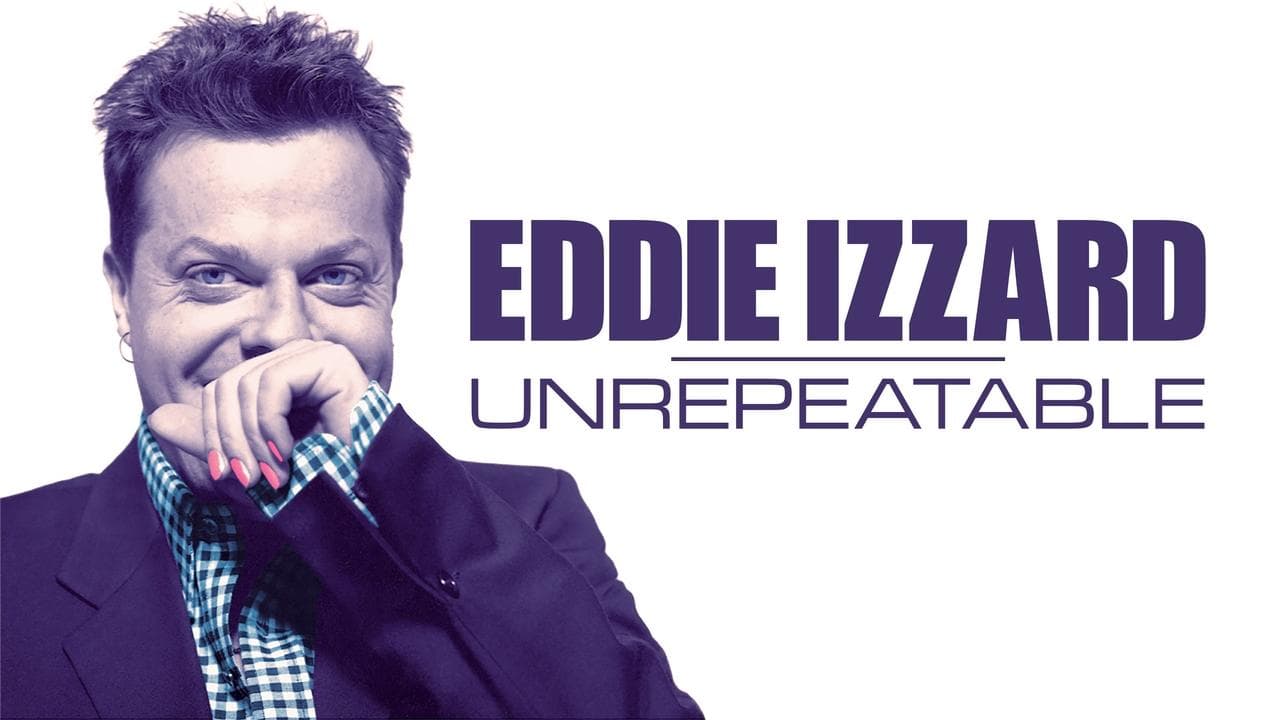 Eddie Izzard: Unrepeatable backdrop