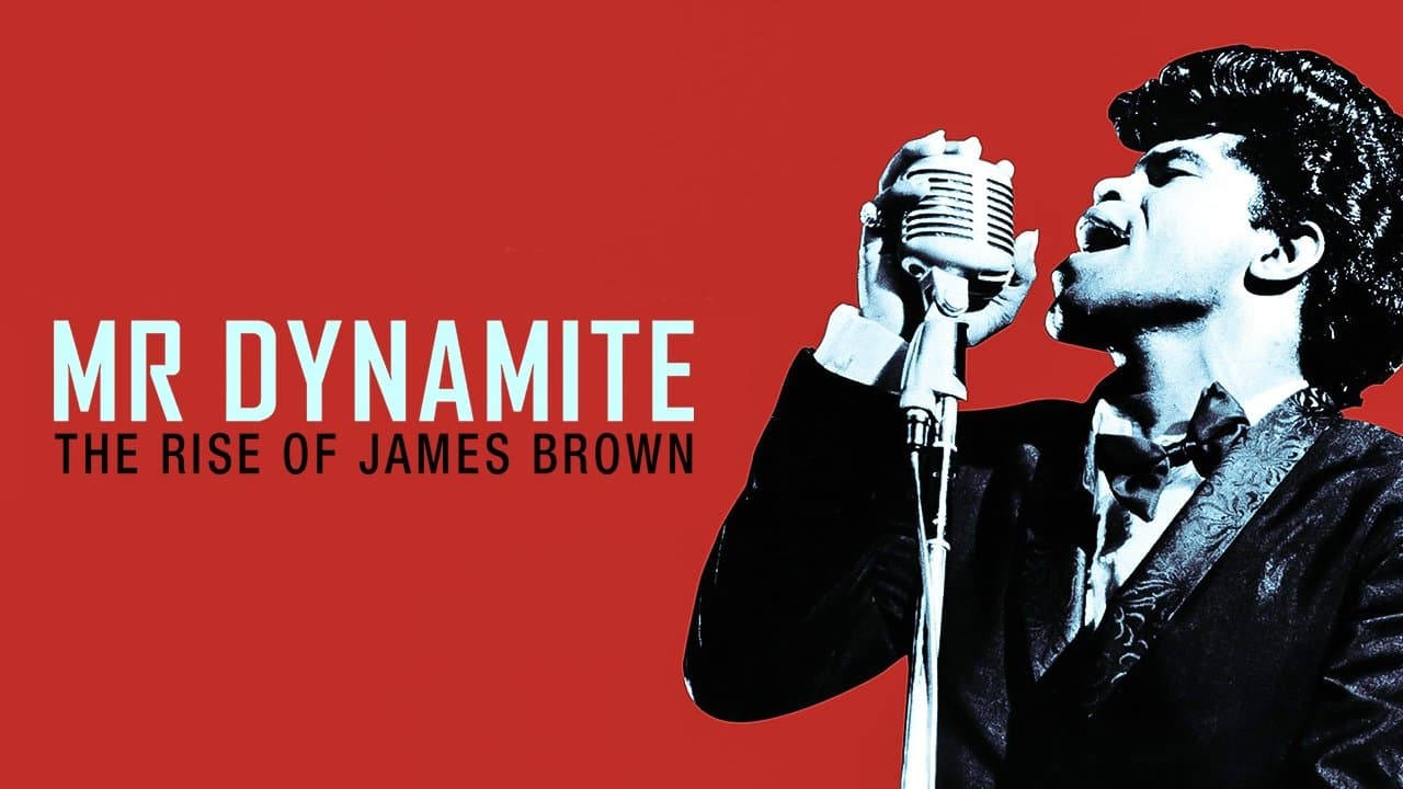 Mr. Dynamite - The Rise of James Brown backdrop