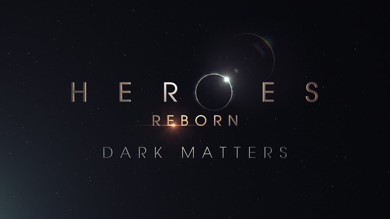 Heroes Reborn: Dark Matters backdrop