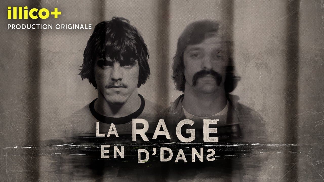 La rage en d'dans backdrop