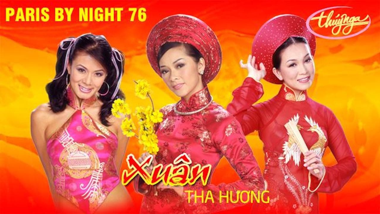 Paris By Night 76: Xuân Tha Hương backdrop