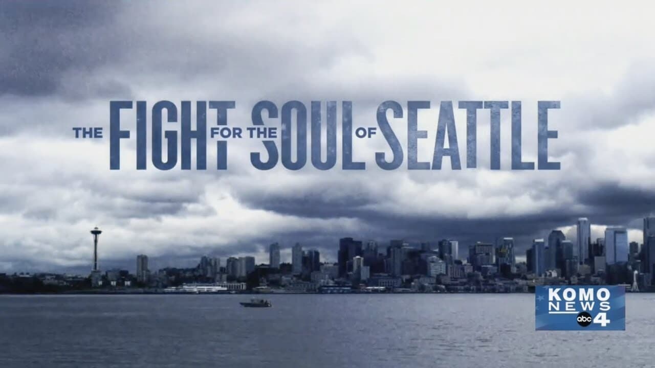 The Fight for the Soul of Seattle backdrop