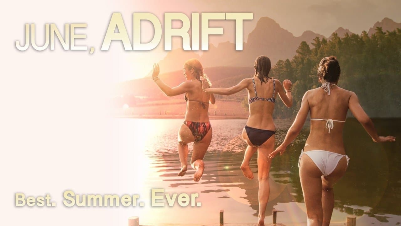 June, Adrift backdrop