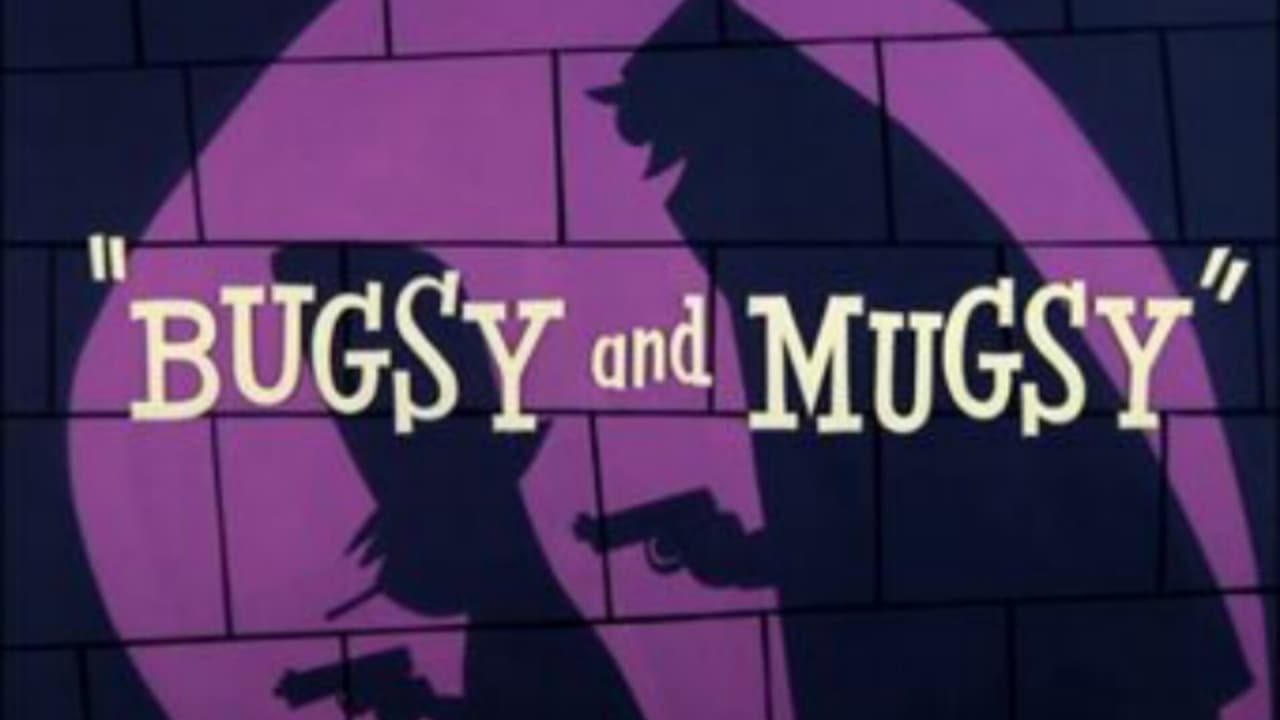 Bugsy and Mugsy backdrop