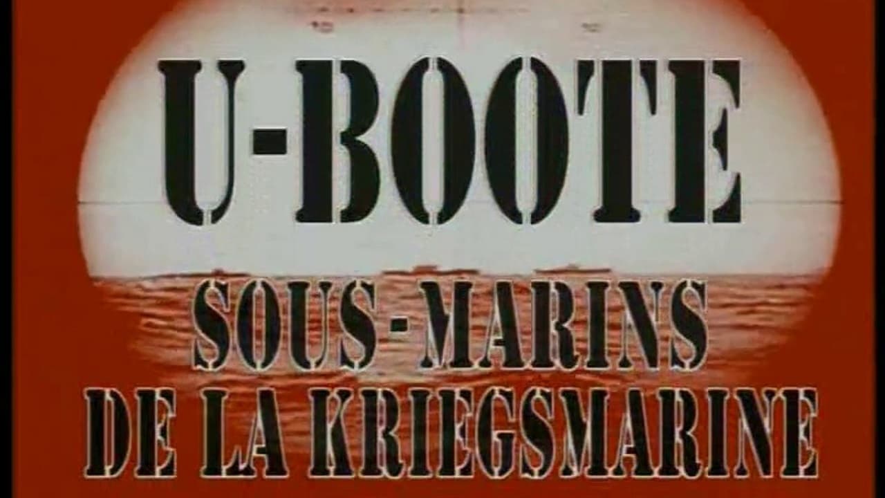 U-boote : Sous-marins de la Kriesgsmarine backdrop