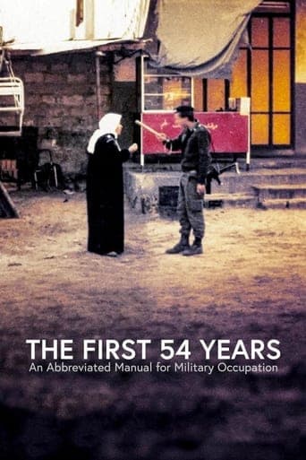 The First 54 Years: An Abbreviated Manual for Military Occupation poster - Find streaming availability