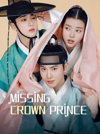 Missing Crown Prince poster - Find streaming availability