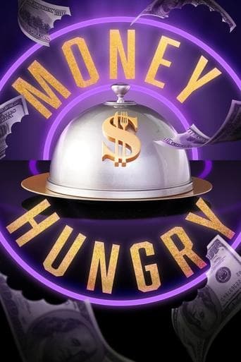 Money Hungry poster - Find streaming availability