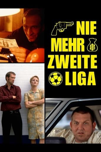 Nie mehr zweite Liga poster - Find streaming availability