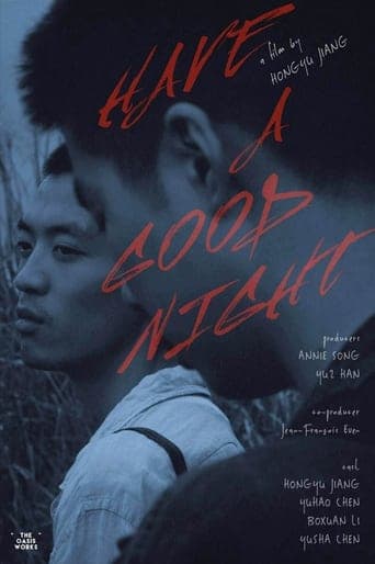 Have a Good Night poster - Find streaming availability