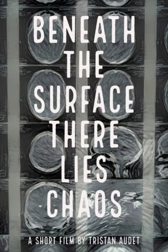 Beneath The Surface There Lies Chaos poster - Find streaming availability