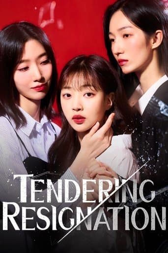 Tendering Resignation poster - Find streaming availability