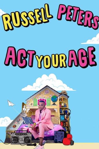 Russell Peters: Act Your Age poster - Find streaming availability