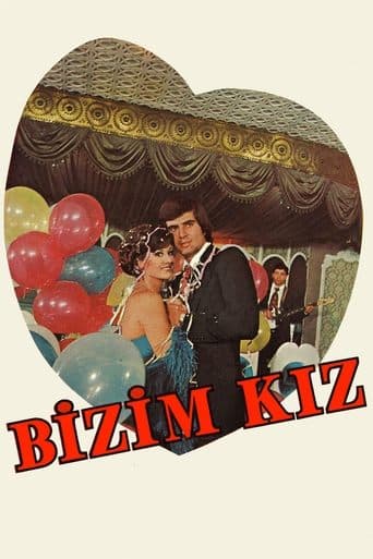 Bizim Kız poster - Find streaming availability