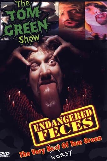 Endangered Feces - The Very Worst of The Tom Green Show poster - Find streaming availability