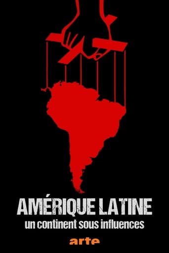 Amérique Latine, Un Continent Sous Influences poster - Find streaming availability