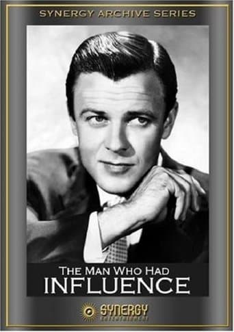 The Man Who Had Influence poster - Find streaming availability