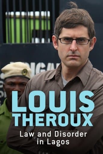 Louis Theroux: Law and Disorder in Lagos poster - Find streaming availability