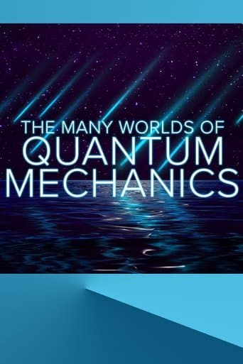The Many Worlds of Quantum Mechanics poster - Find streaming availability
