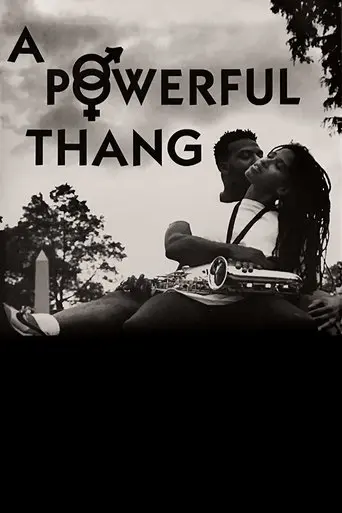 A Powerful Thang poster - Find streaming availability