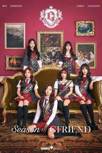 2018 GFRIEND FIRST CONCERT Season of GFRIEND poster - Find streaming availability