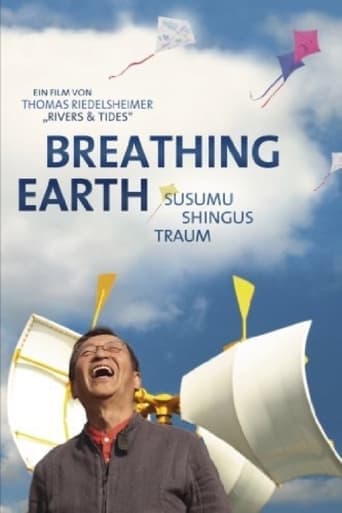 Breathing Earth - Susumu Shingu's Dream poster - Find streaming availability