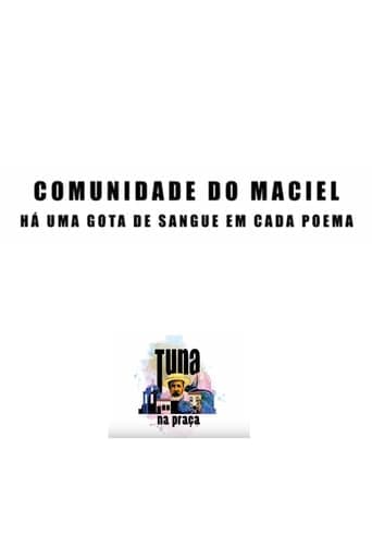 Comunidade do Maciel - Há uma gota de sangue em cada poema poster - Find streaming availability