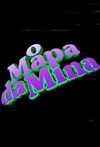 O Mapa da Mina poster - Find streaming availability