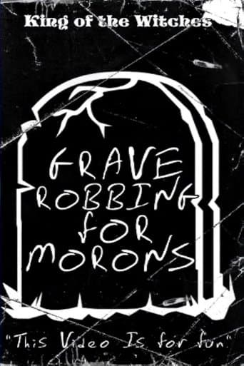 Grave Robbing for Morons poster - Find streaming availability