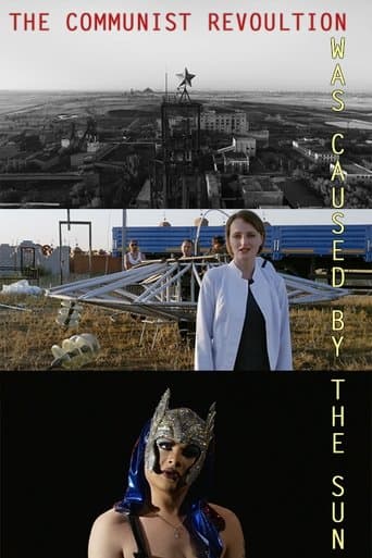 The Communist Revolution Was Caused By The Sun poster - Find streaming availability