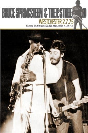 Bruce Springsteen & The E Street Band – Live Westchester 2.7.75 poster - Find streaming availability