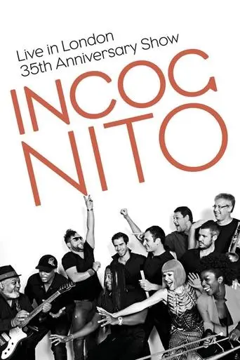 Incognito - Live In London poster - Find streaming availability