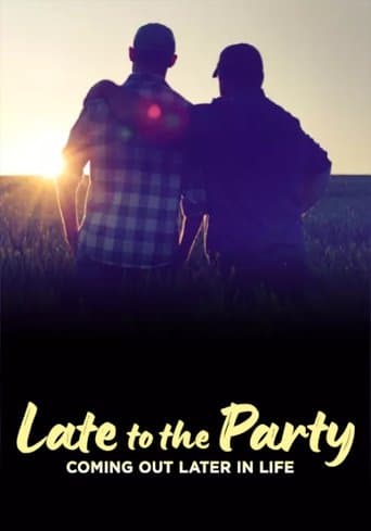 Late to the Party: Coming Out Later in Life poster - Find streaming availability