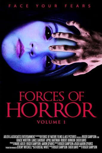 The Forces of Horror Anthology: Volume I poster - Find streaming availability