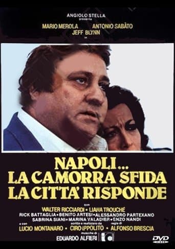 Naples... The Camorra Challenges, the City Hits Back poster - Find streaming availability