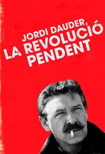 Jordi Dauder, la revolució pendent poster - Find streaming availability