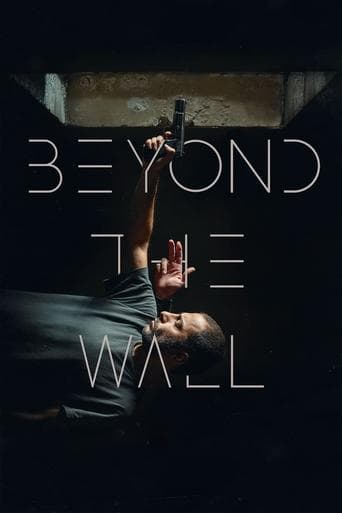 Beyond The Wall poster - Find streaming availability