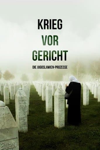 Krieg vor Gericht - Die Jugoslawien-Prozesse poster - Find streaming availability